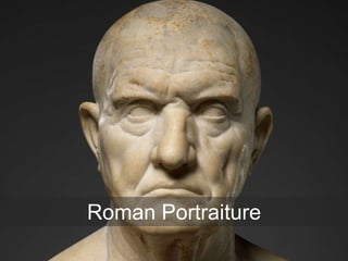 Roman Portraiture
 