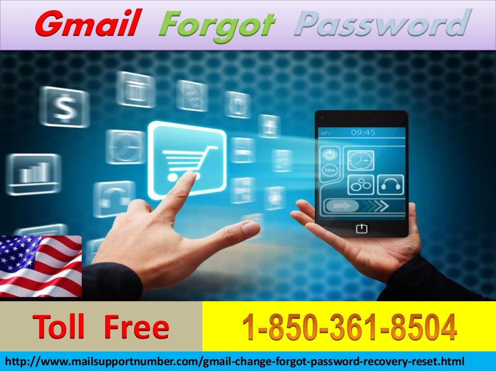 How To Avail The Gmail Forgot Password 1 850 361 8504 Every Day