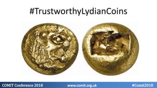 #TrustworthyLydianCoins
 