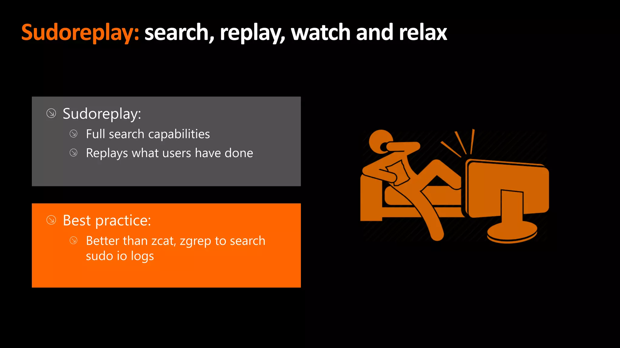Sudoreplay: search, replay, watch and relax
 