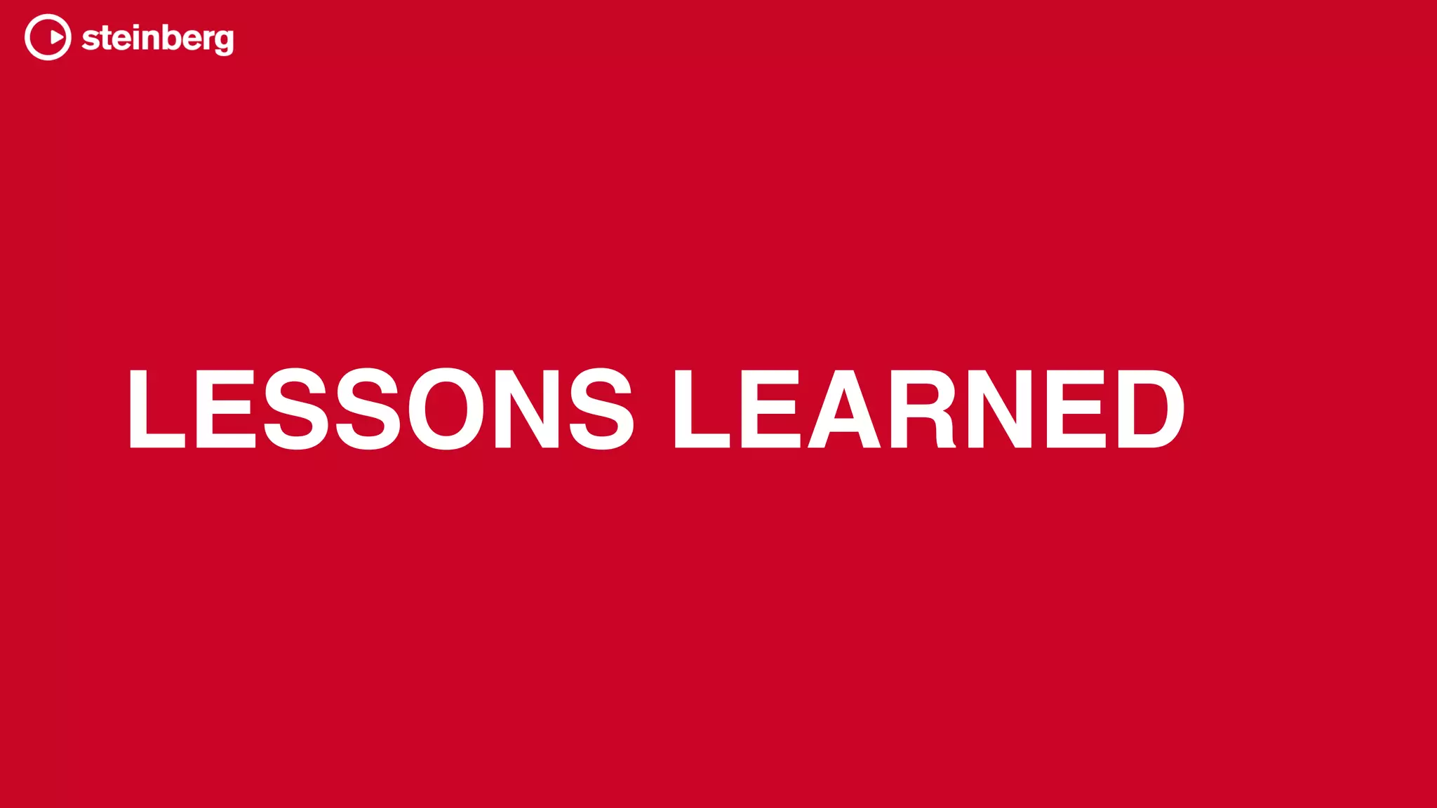 LESSONS LEARNED
 