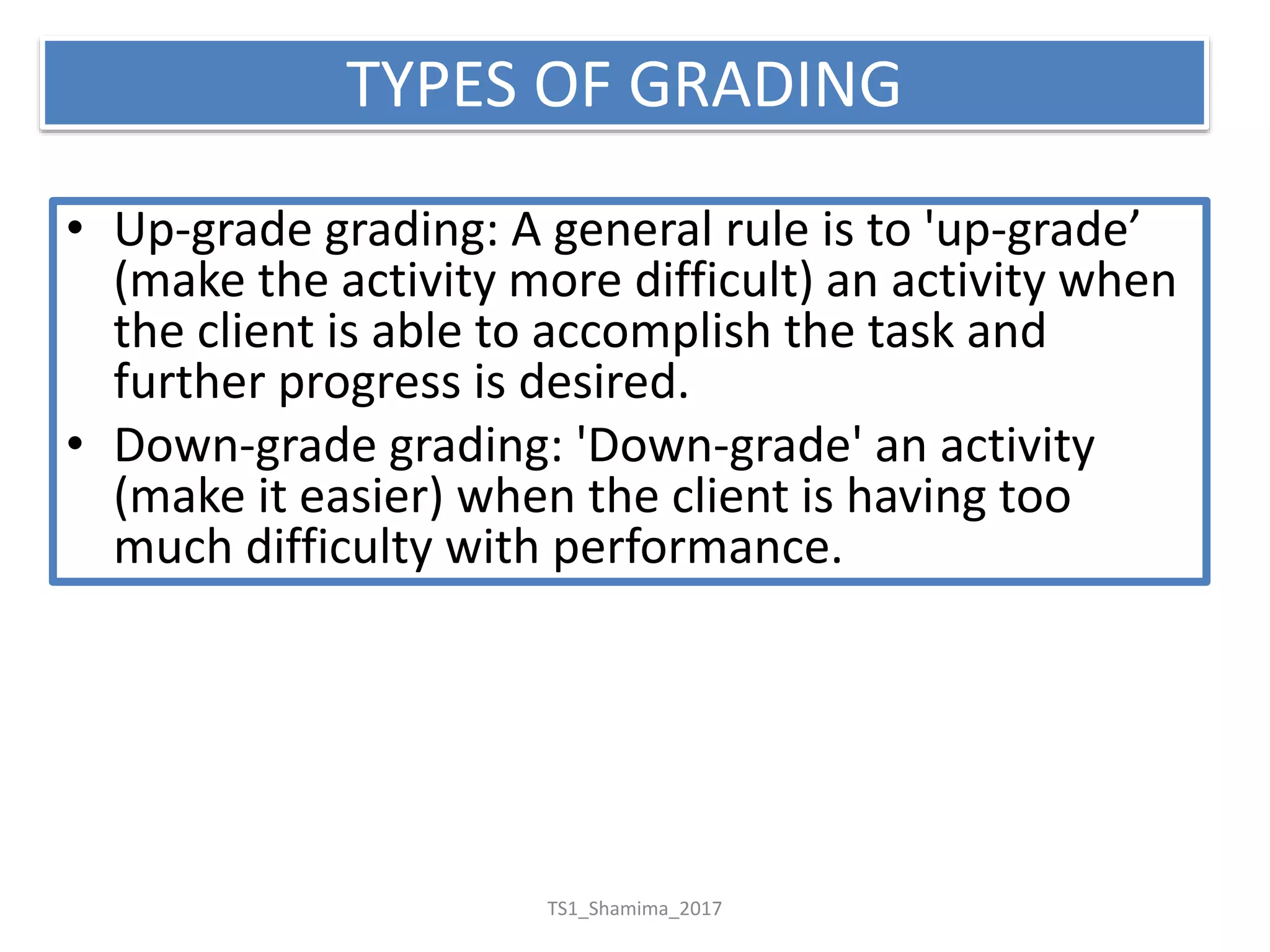 grading activity in occupational therapy PPT