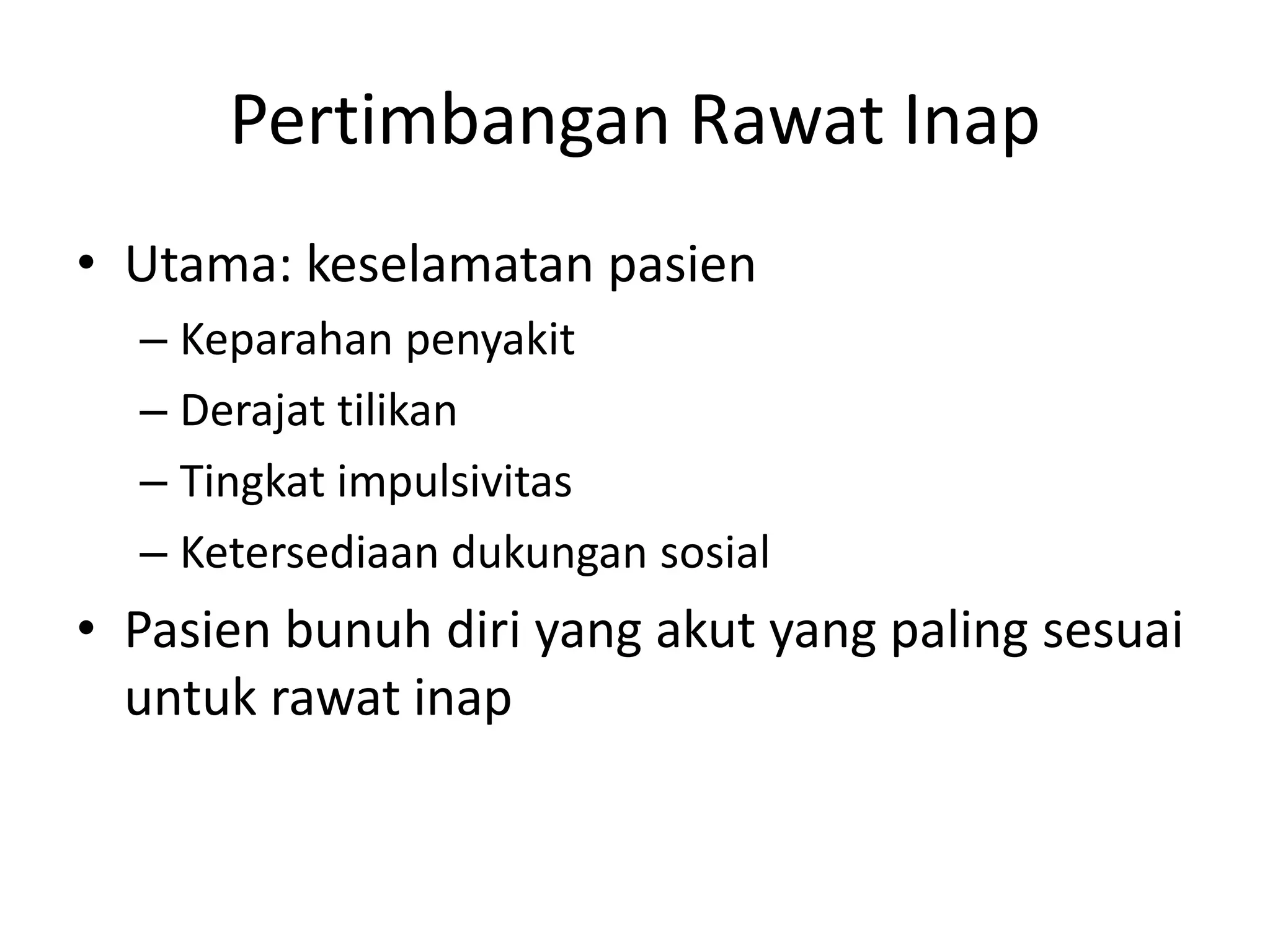 Penatalaksanaan individu dengan risiko bunuh diri | PPTX