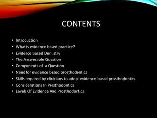 Evidence Based Prosthodontics | PPTX