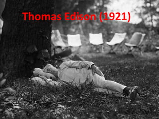 Thomas Edison (1921)
 