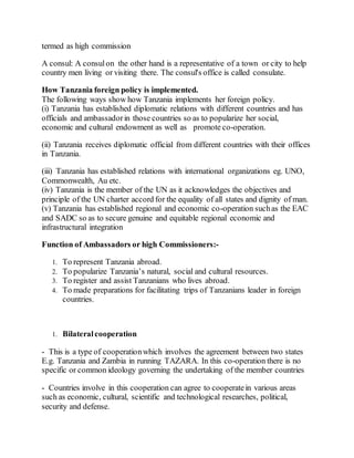 termed as high commission
A consul: A consulon the other hand is a representative of a town or city to help
country men li...