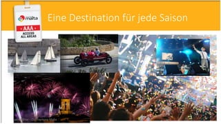 Eine Destination für jede Saison
Isabell Prior - Conventions Malta 51
 