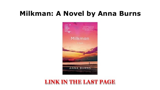 milkman a novel milkman a novel