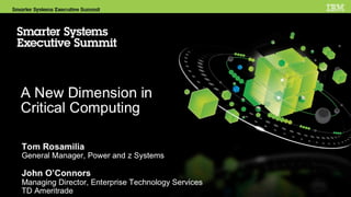 IBM Smarter Systems  A New Dimension In Critical Opening 