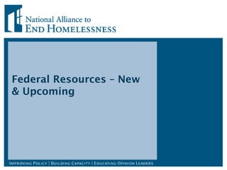 Federal Resources – New & Upcoming 