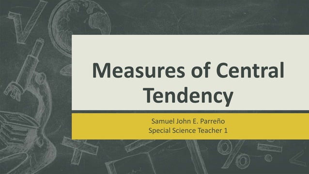 Measures of Central Tendency | PPT