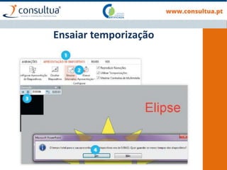 Ensaiar temporização
 