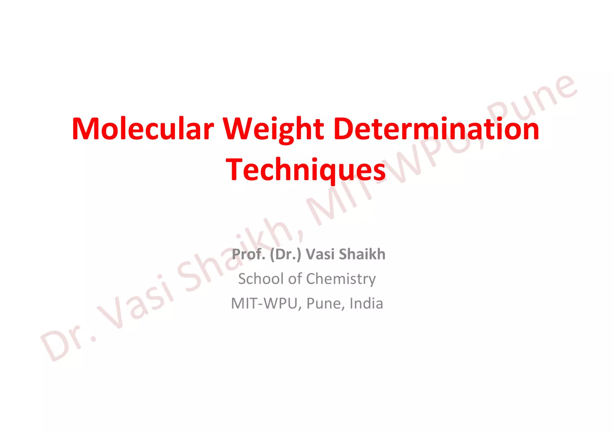 Molecular Weight Determination Techniques PPT