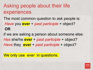 GE3B  week 6.4  AM 2 grammar  present perfect_student copy