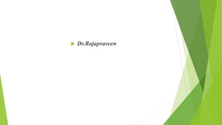  Dr.Rajapraveen
 