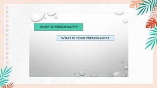 PERSONALITY TYPE.pptx