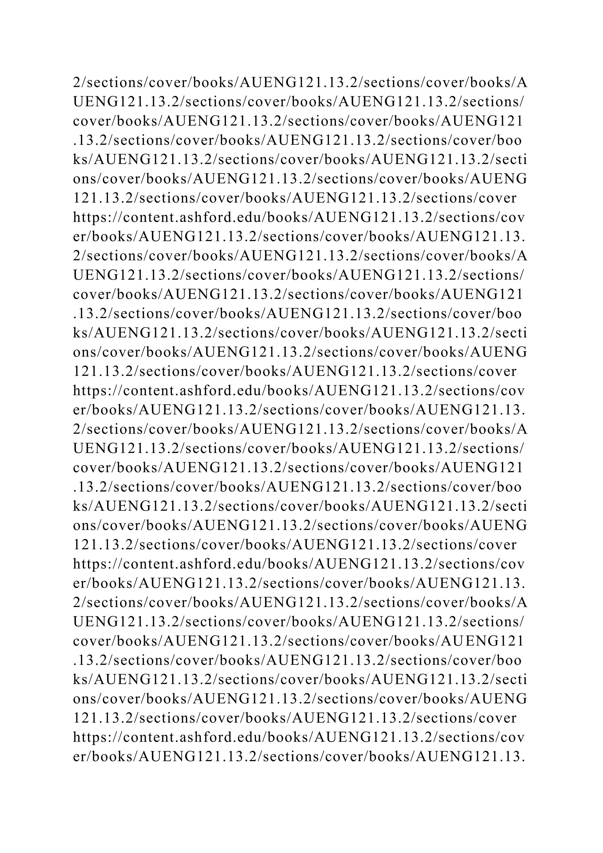 2/sections/cover/books/AUENG121.13.2/sections/cover/books/A
UENG121.13.2/sections/cover/books/AUENG121.13.2/sections/
cover/books/AUENG121.13.2/sections/cover/books/AUENG121
.13.2/sections/cover/books/AUENG121.13.2/sections/cover/boo
ks/AUENG121.13.2/sections/cover/books/AUENG121.13.2/secti
ons/cover/books/AUENG121.13.2/sections/cover/books/AUENG
121.13.2/sections/cover/books/AUENG121.13.2/sections/cover
https://content.ashford.edu/books/AUENG121.13.2/sections/cov
er/books/AUENG121.13.2/sections/cover/books/AUENG121.13.
2/sections/cover/books/AUENG121.13.2/sections/cover/books/A
UENG121.13.2/sections/cover/books/AUENG121.13.2/sections/
cover/books/AUENG121.13.2/sections/cover/books/AUENG121
.13.2/sections/cover/books/AUENG121.13.2/sections/cover/boo
ks/AUENG121.13.2/sections/cover/books/AUENG121.13.2/secti
ons/cover/books/AUENG121.13.2/sections/cover/books/AUENG
121.13.2/sections/cover/books/AUENG121.13.2/sections/cover
https://content.ashford.edu/books/AUENG121.13.2/sections/cov
er/books/AUENG121.13.2/sections/cover/books/AUENG121.13.
2/sections/cover/books/AUENG121.13.2/sections/cover/books/A
UENG121.13.2/sections/cover/books/AUENG121.13.2/sections/
cover/books/AUENG121.13.2/sections/cover/books/AUENG121
.13.2/sections/cover/books/AUENG121.13.2/sections/cover/boo
ks/AUENG121.13.2/sections/cover/books/AUENG121.13.2/secti
ons/cover/books/AUENG121.13.2/sections/cover/books/AUENG
121.13.2/sections/cover/books/AUENG121.13.2/sections/cover
https://content.ashford.edu/books/AUENG121.13.2/sections/cov
er/books/AUENG121.13.2/sections/cover/books/AUENG121.13.
2/sections/cover/books/AUENG121.13.2/sections/cover/books/A
UENG121.13.2/sections/cover/books/AUENG121.13.2/sections/
cover/books/AUENG121.13.2/sections/cover/books/AUENG121
.13.2/sections/cover/books/AUENG121.13.2/sections/cover/boo
ks/AUENG121.13.2/sections/cover/books/AUENG121.13.2/secti
ons/cover/books/AUENG121.13.2/sections/cover/books/AUENG
121.13.2/sections/cover/books/AUENG121.13.2/sections/cover
https://content.ashford.edu/books/AUENG121.13.2/sections/cov
er/books/AUENG121.13.2/sections/cover/books/AUENG121.13.
 