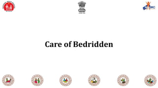 Care of Bedridden
 