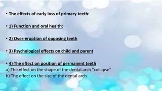 Over Eruption 6.Dental factors affecting occlusal development .pptx