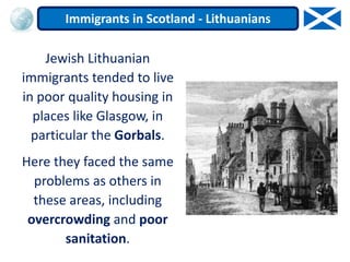 Higher migration and empire - Immigrants in Scotland - Lithuanians
