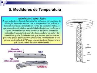 5. Medidores de Temperatura
 