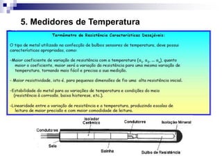 5. Medidores de Temperatura
 