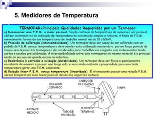 5. Medidores de Temperatura
 