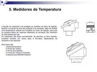 5. Medidores de Temperatura
 
