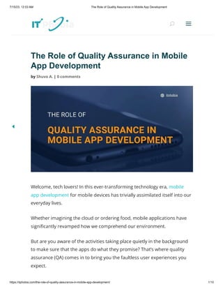 The Role of Quality Assurance in Mobile App Development