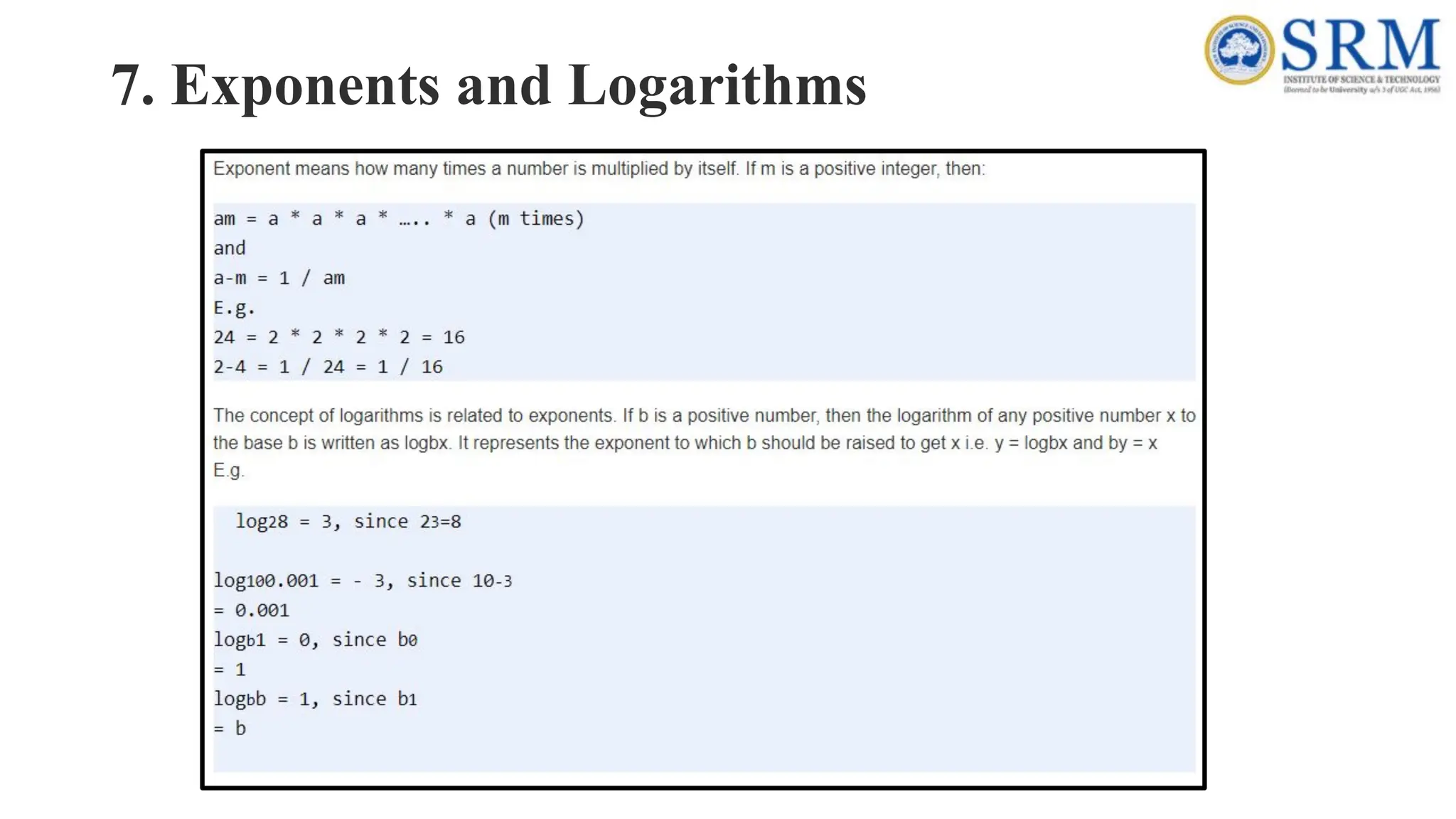 7. Exponents and Logarithms
 