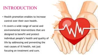 Health Promotion (Community Health Nursing) | PPTX