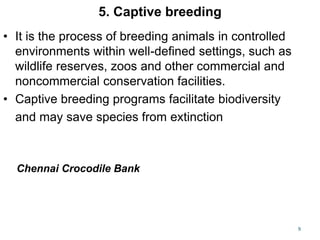 6. Concept of in situ and ex situ conservation.pptx