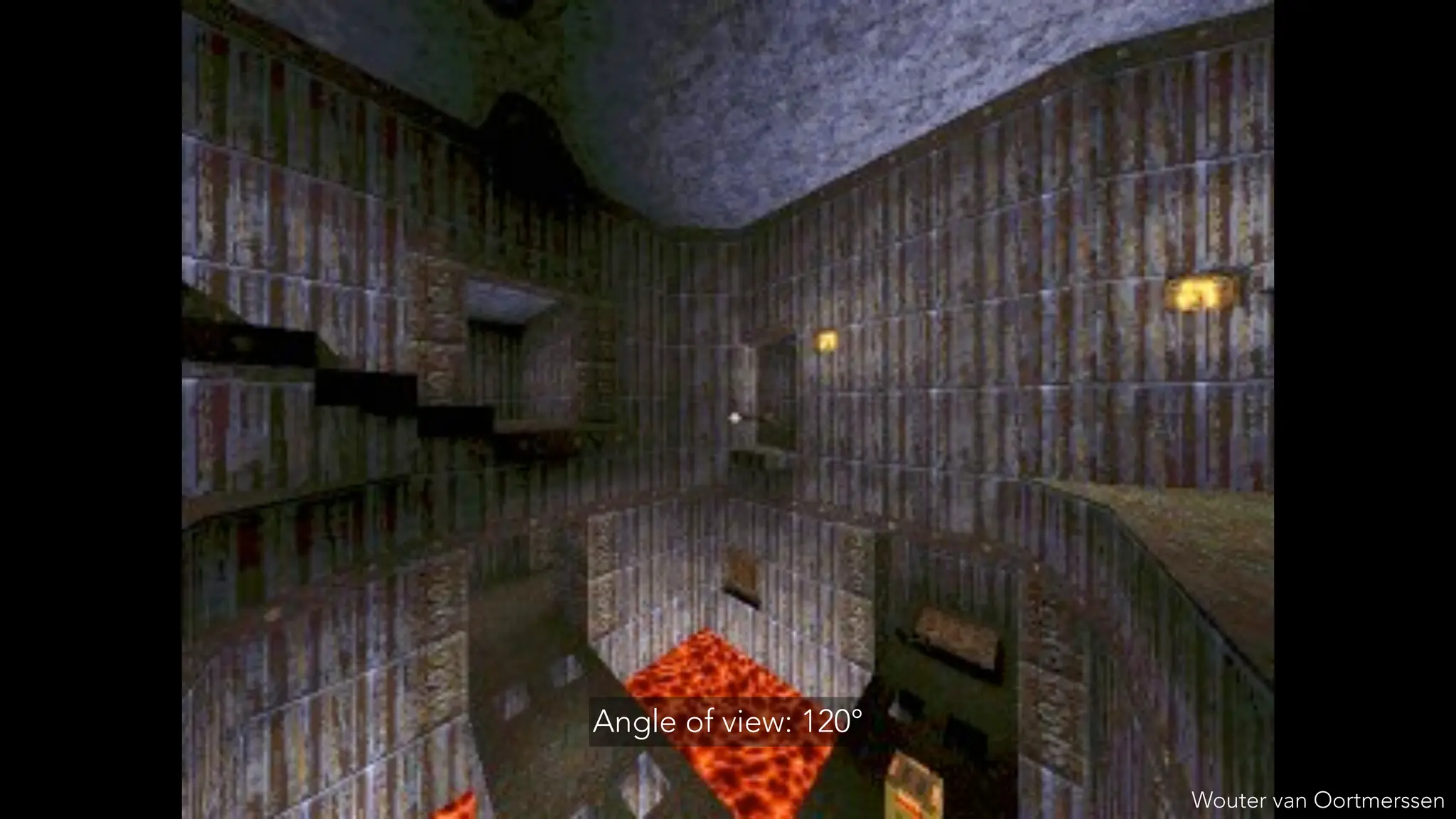 Wouter van Oortmerssen
Angle of view: 120°
 
