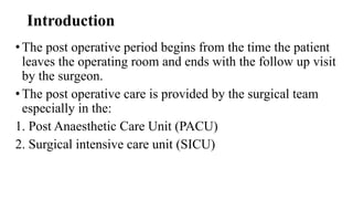 6. post operative care with all that us required pptx | PPTX