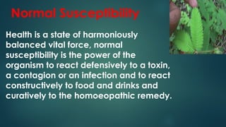 Types of susceptibility homoeopathy pptx | PPTX