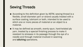 6. Sewing Thread.pptxvvvvvvvvvvvvvvvvvvv | PPTX