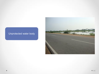 Unprotected water body
116
 