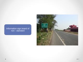 Information sign board of
non - standard
97
 