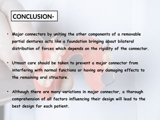 MAJOR CONNECTORS IN REMOVABLE PARTIAL DENTURE | PPTX