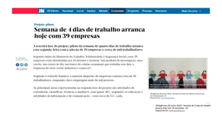 JN/Agências (05 junho 2023). Semana de 4 dias de trabalho
arranca hoje com 39 empresas. JN.
Disponível em www.expresso.pt
 