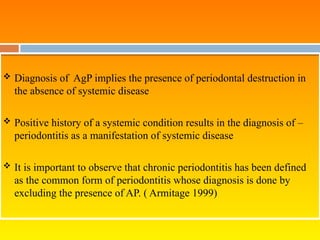 Aggressive periodontitis powerpoint presentation | PPTX