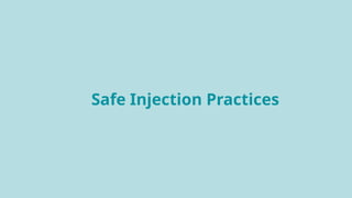 Safe Injection Practices Icon 6. Safe Injection Practices.pptx. b | PPTX