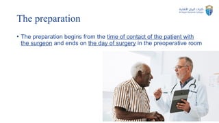 Comprehensive Guide to Patient Preparation and Consent in Surgery | PPTX