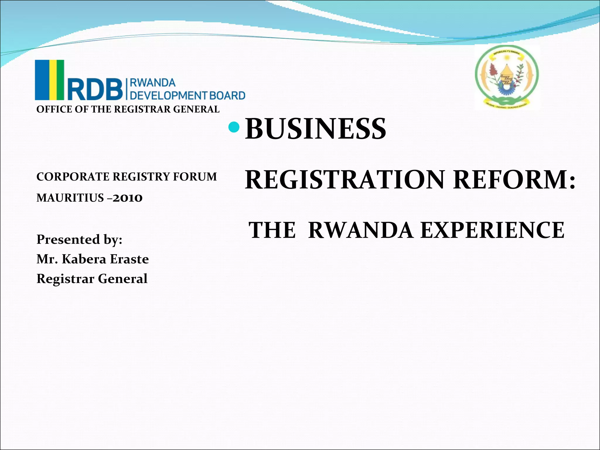 Reg Rwanda Code Number 6.2 business registration reform (rwanda) | PPT