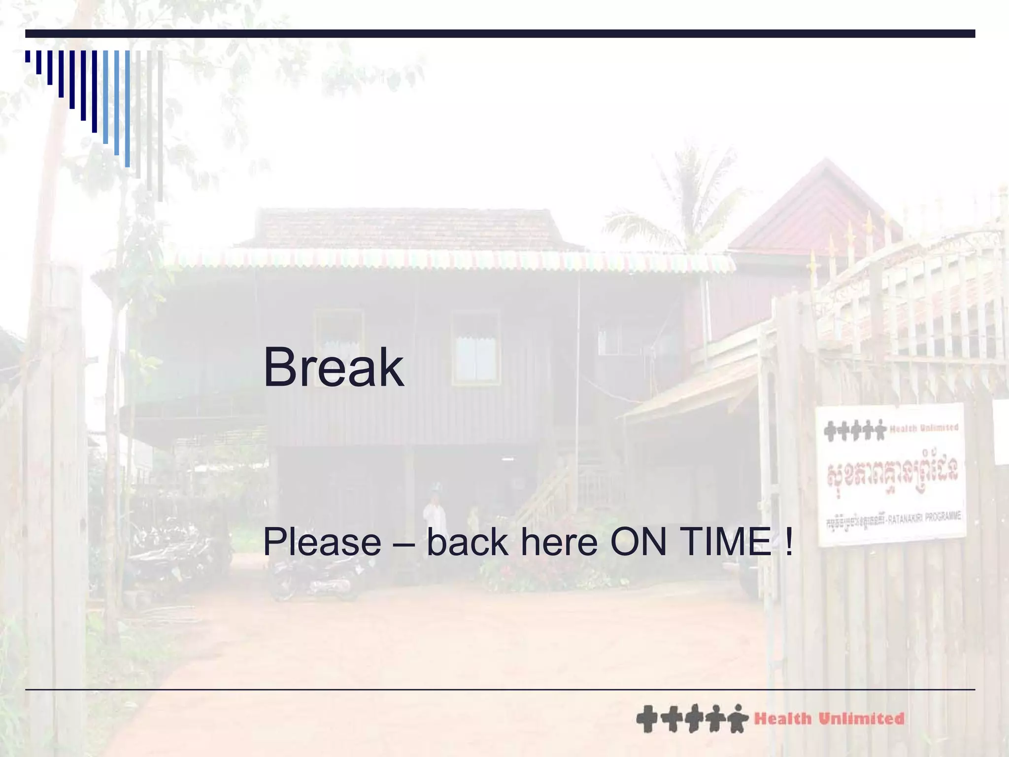 Break Please – back here ON TIME ! 