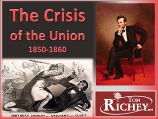 The Crisis of the 1850s (US History)