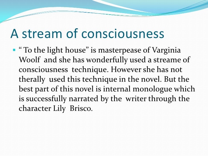 the painting of lily in the novel to the lighthouse by virginia woolf Abstract within the narrative of virginia woolf's to the lighthouse, and yet at the same time running parallel to it, is the creation of lily briscoe's painting as. the painting of lily in the novel to the lighthouse by virginia woolf Abstract within the narrative of virginia woolf's to the lighthouse, and yet at the same time running parallel to it, is the creation of lily briscoe's painting as.