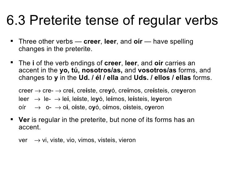 6 3 preterite tense of regular verbs oir yo form