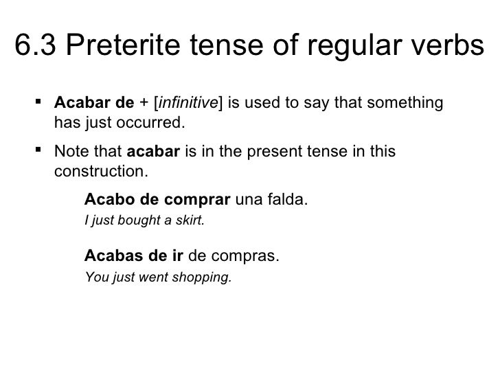 6 3 Preterite Tense Of Regular Verbs