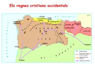 Els regnes cristians occidentals
 